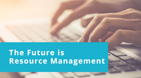 The Future is Resource Management